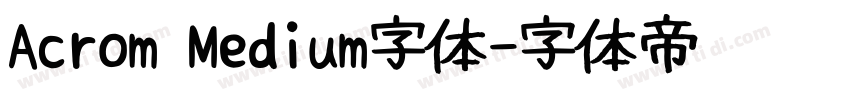 Acrom Medium字体字体转换